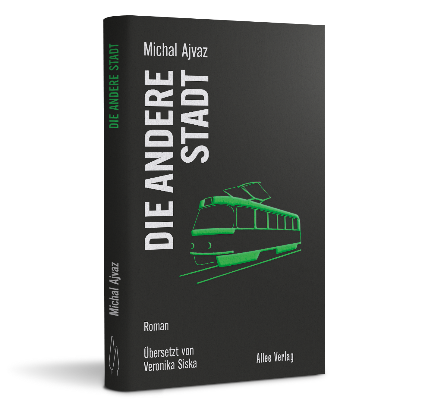 Michal Ajvaz: Die andere Stadt